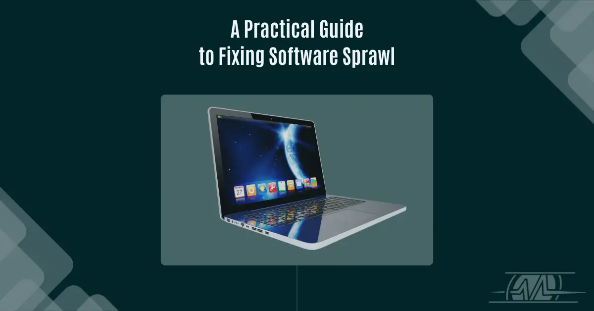 A Practical Guide to Fixing Software Sprawl Blog Post Feature Image WEBP