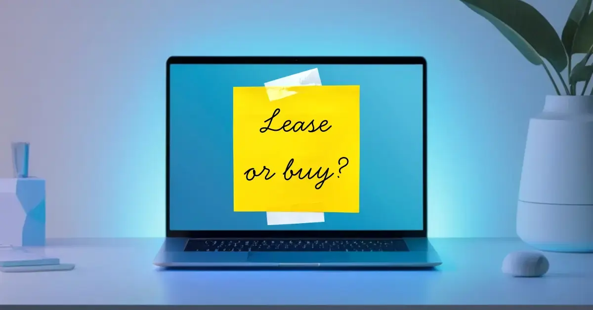 My Team’s Laptops Are Dying - Do We Lease or Buy in 2026 Blog Post Feature Image WEBP